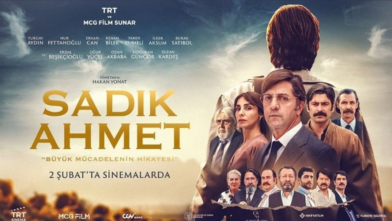 “Sadık Ahmet” filmi 2 Şubat’ta vizyona giriyor