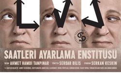 Ahmet Hamdi Tanpınar’ın “Saatleri Ayarlama Enstitüsü” romanı tiyatro sahnesinde…