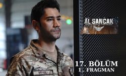 Al Sancak, 17. bölüm 1. fragmanı