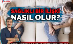 Sağlıklı ve problemli bir ilişki nasıl olur?