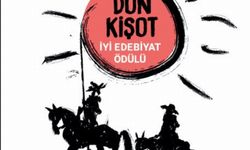 Don Kişot İyi Edebiyat Ödülü Yarışması’nın finalistleri belli oldu