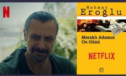 Mehmet Eroğlu’nun romanından uyarlanan "Meraklı Adamın On Günü", Netflix'te yayınlandı.