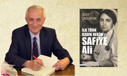 İlk Türk Kadın Doktoru Safiye Ali’nin zorlu yolu Suat Çağlayan’dan biyografik roman olarak yayımlandı