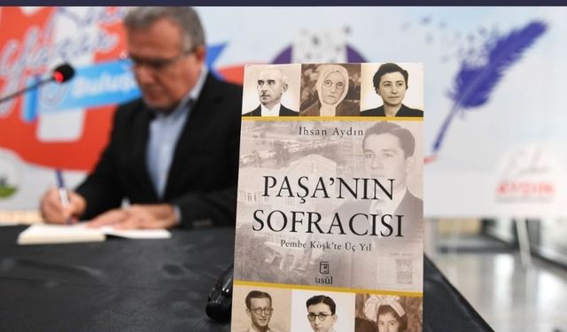 İhsan Aydın, “Paşa’nın Sofracısı” kitabında öz amcasının hikayesini kaleme aldı.